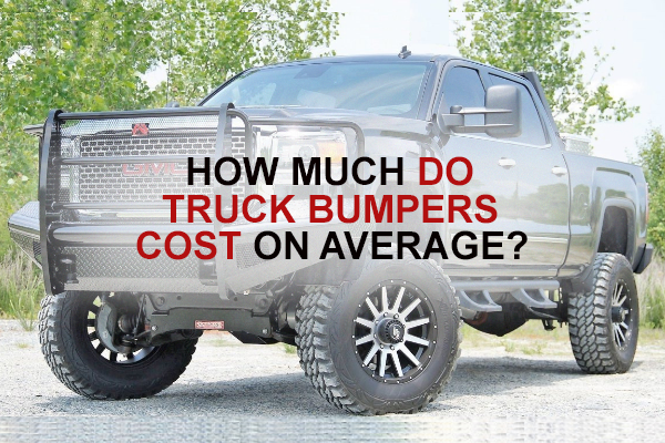 How much do truck bumpers cost on average? – BumperOnly